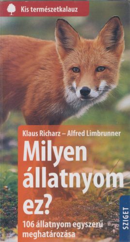 Milyen állatnyom ez? – Kis természetkalauz sorozat, állatnyom határozó zsebkönyv borítója