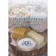 Házi készítésű tejtermékek - receptek és útmutató kezdőktől haladókig