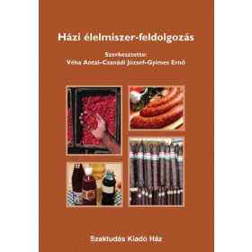 Házi élelmiszer-feldolgozás